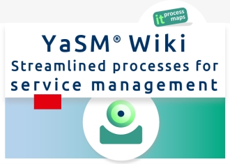 The Wiki about the YaSM Service Management Model: Enterprise service management (ESM), IT Service Management (ITSM), Business Service Management (BSM) and ISO 20000